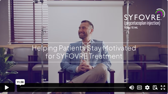 Video thumbnail: Hear From Your Peers Treating With SYFOVRE — Helping Patients Stay Motivated for SYFOVRE Treatment